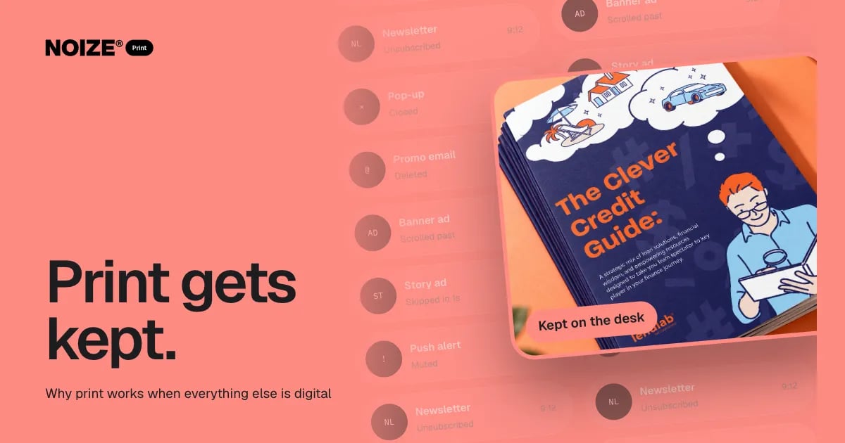 A wall of ignored digital messages with one full-colour Clever Credit Guide brochure lit up, captioned Kept on the desk.
